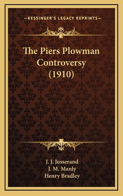 The Piers Plowman Controversy (1910) 1166355551 Book Cover