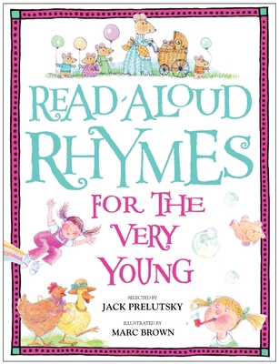 Read-Aloud Rhymes for the Very Young 0394872185 Book Cover