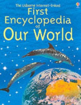 The Usborne Internet-Linked First Encyclopedia ... 0746049056 Book Cover