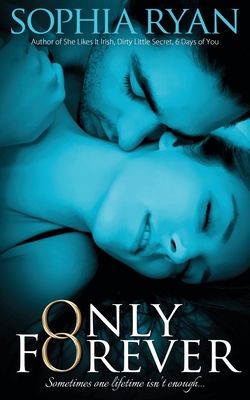 Only Forever 1509207392 Book Cover