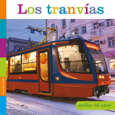 Los Tranvías [Spanish] 1640262741 Book Cover