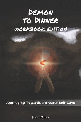 Demon To Dinner: Workbook Edition: Journeying T... B08DPZ76DT Book Cover