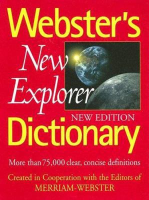 Webster's New Explorer Dictionary 1892859769 Book Cover