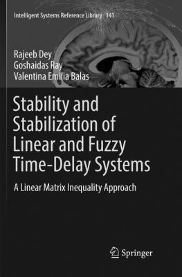 Stability and Stabilization of Linear and Fuzzy... 3319888927 Book Cover