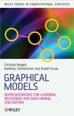 Graphical Models: Representations for Learning,... 047072210X Book Cover