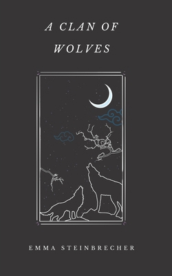 A Clan of Wolves B098GY3W4M Book Cover