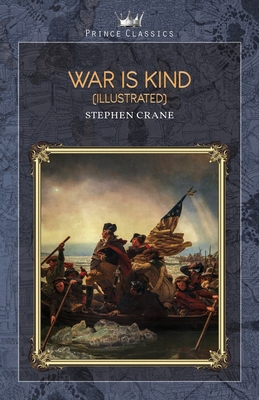 War is Kind (Illustrated) 1662722087 Book Cover