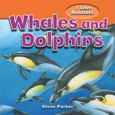 Whales and Dolphins 1615332308 Book Cover