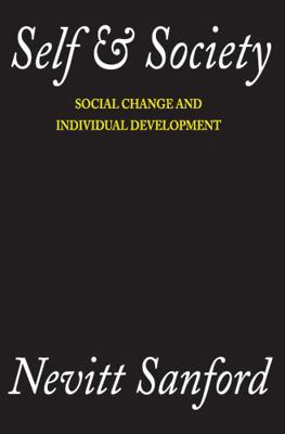 Self & Society: Social Change and Individual De... 0202308898 Book Cover