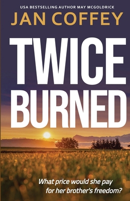 Twice Burned            Book Cover