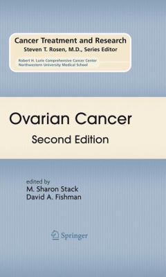 Ovarian Cancer: Second Edition 1461424739 Book Cover