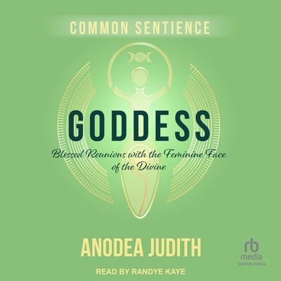 Goddess: Blessed Reunions with the Feminine Fac... B0DJRNWZMJ Book Cover