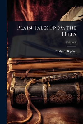 Plain Tales From the Hills 102407322X Book Cover