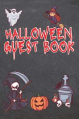 Halloween Guest Book: Sign In Book for Spooky Halloween Decoration Horror Guest Book with 110 Pages for Costume Party 1690169877 Book Cover