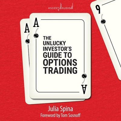 The Unlucky Investor's Guide to Options Trading B0BN2X1W3J Book Cover