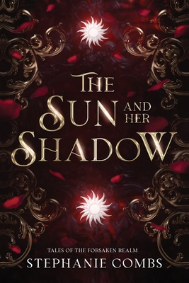 The Sun and Her Shadow 1964655579 Book Cover