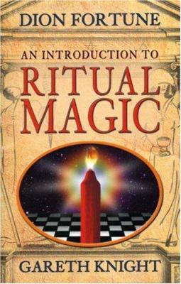 An Introduction to Ritual Magic 1870450264 Book Cover