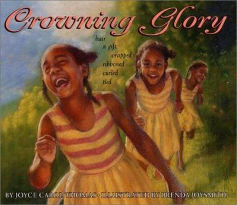 Crowning Glory: Poems 0060234733 Book Cover