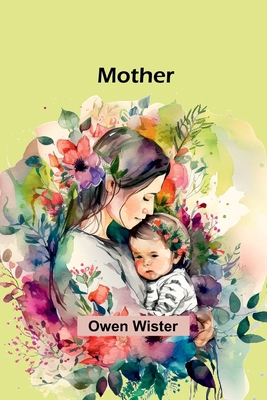 Mother 9357971580 Book Cover