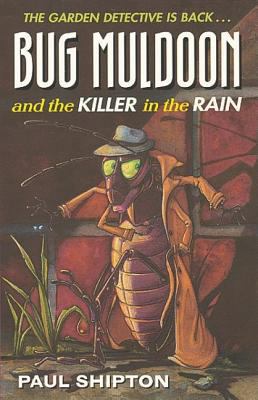 Bug Muldoon and the Killer in the Rain 0192718371 Book Cover
