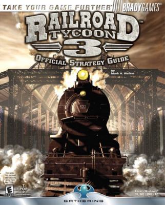 Railroad Tycoon(TM) 3 Official Strategy Guide (... 0744002990 Book Cover