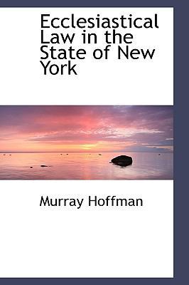 Ecclesiastical Law in the State of New York 1115727990 Book Cover