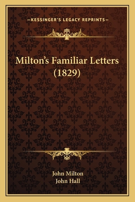 Milton's Familiar Letters (1829) 1165472570 Book Cover