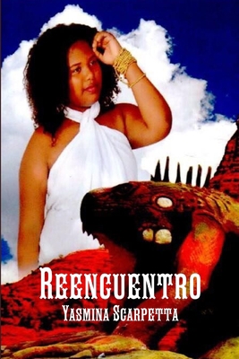 Reencuentro [Spanish] 0359775160 Book Cover