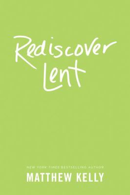 Rediscover Lent 1635822769 Book Cover