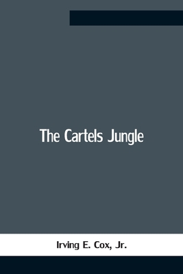 The Cartels Jungle 9354759750 Book Cover