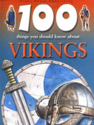 100 Things You Should Know About Vikings 1842365819 Book Cover