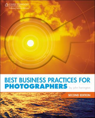 Best Business Practices for Photographers, Seco... 1435454294 Book Cover