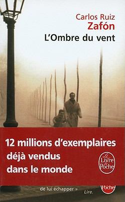 L'Ombre Du Vent [French] 2253114863 Book Cover