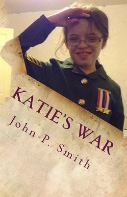Katie's War 1974611639 Book Cover