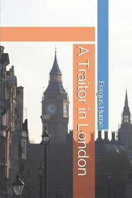 A Traitor in London B086PRKK3L Book Cover
