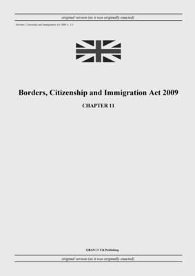Borders, Citizenship and Immigration Act 2009 (... B09VH6Q1CN Book Cover