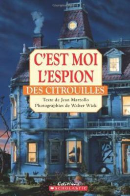 Cest Moi Espion Superdefis [French] 043900442X Book Cover