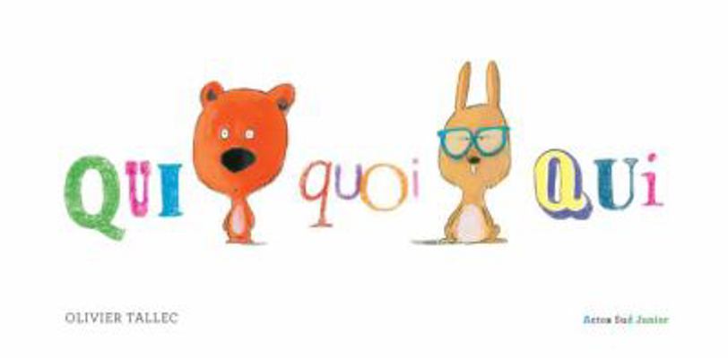 Quiquoiqui ? (French Edition) [French] 233002763X Book Cover