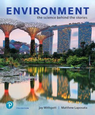 Environment: The Science Behind the Stories [re... 0135269148 Book Cover