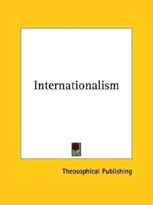 Internationalism 1425459315 Book Cover