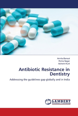 Antibiotic Resistance in Dentistry 6208454441 Book Cover