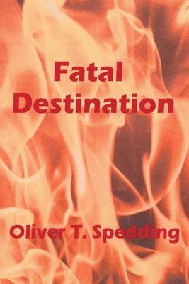 Fatal Destination B0CQS1KBV1 Book Cover