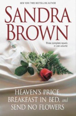 Heaven's Price/Breakfast in Bed/Send No Flowers 0517229536 Book Cover