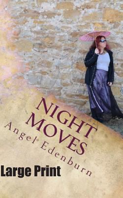 Night Moves 1729303641 Book Cover