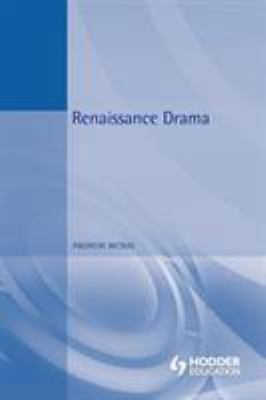 Renaissance Drama 0340763477 Book Cover