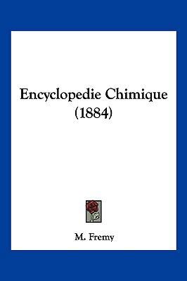 Encyclopedie Chimique (1884) [French] 1161017712 Book Cover