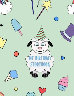 My Birthday Storybook 1548616125 Book Cover