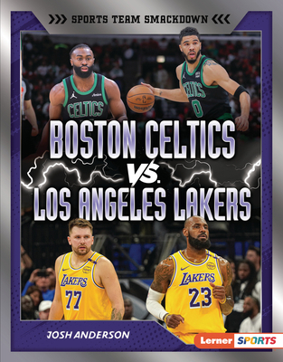 Boston Celtics vs. Los Angeles Lakers: Rival Ru... B0FCDPXWBH Book Cover