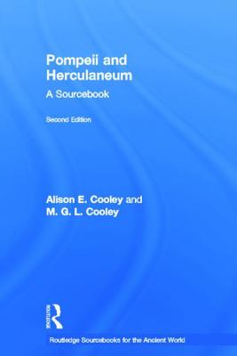 Pompeii and Herculaneum: A Sourcebook 0415666791 Book Cover