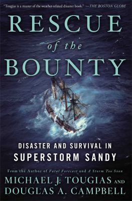 Rescue of the Bounty: Disaster and Survival in ... 147674663X Book Cover